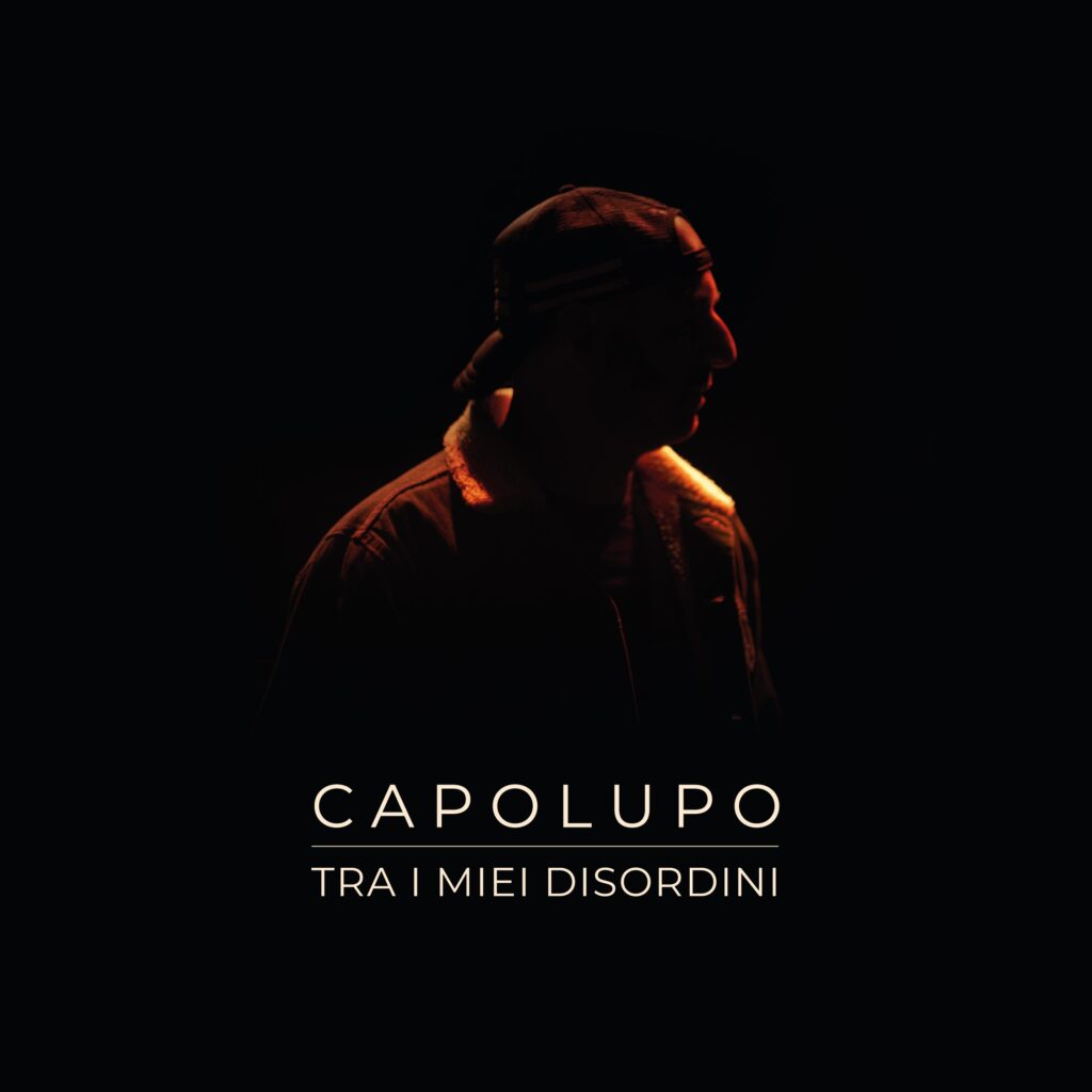 Recensione: CAPOLUPO – Tra i miei disordini