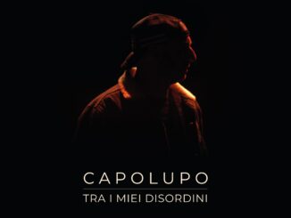 Recensione: CAPOLUPO – Tra i miei disordini